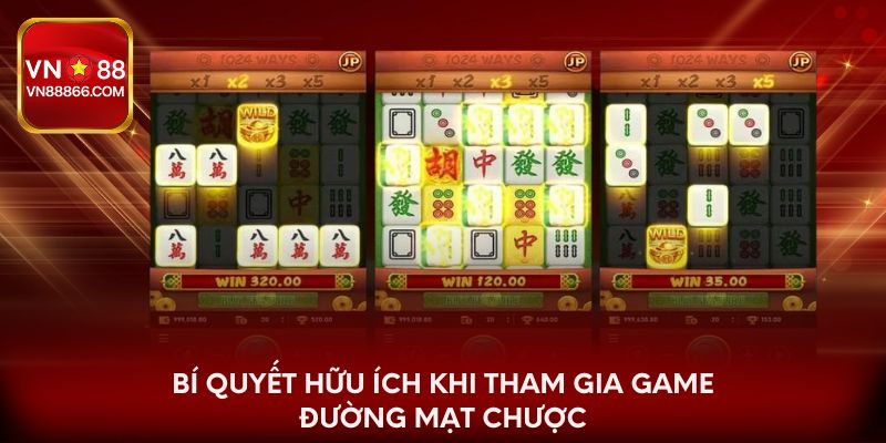 Bí quyết hữu ích khi tham gia game đường mạt chược